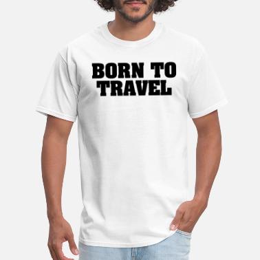 Shop Travel T-Shirts online | Spreadshirt